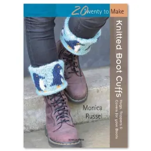 Twenty to Make Knitted Boot Cuffs